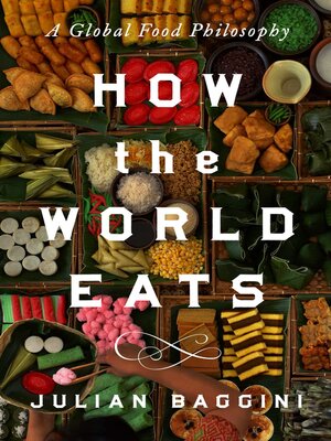 cover image of How the World Eats